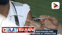 Pasig LGU, target bakunahan ang higit 2-K jeepney drivers at operators; Fully vaccinated individuals sa lungsod, nasa 300-K na