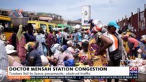 Doctor Mensah station congestion: traders fail to leave pavement; obstruct traffic - Joy News Today (30-9-21)