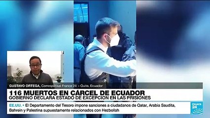 Informe desde Quito: Gobierno ecuatoriano declara estado de excepción en el sistema penitenciario