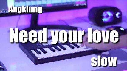 Dj Jepang need your love  angklung slow// viral tiktok