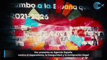 Vox presenta su Agenda España contra el separatismo, la inseguridad y la inmigración ilegal