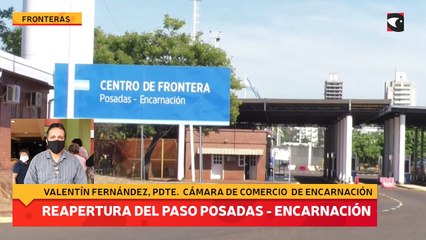 Reapertura del paso Posadas - Encarnación
