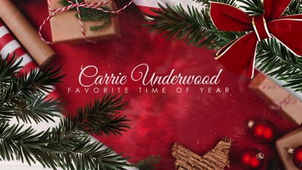 Carrie Underwood - Favorite Time Of Year