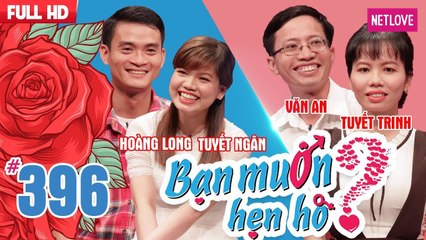 Bạn Muốn Hẹn Hò - Tập 396: Cô gái chưa có nụ hôn đầu đời bị chàng trai chê "tuổi thơ bất hạnh"