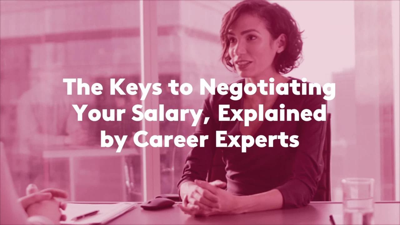 The Keys to Negotiating Your Salary, Explained...