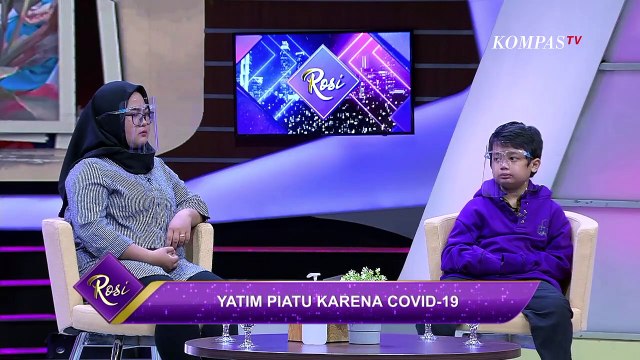 Bantu Anak Yatim Piatu Akibat Covid-19 dengan Gerakan Bantu Keluarga | Rosi (3)
