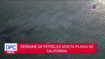Derrame de petróleo afecta las playas de California
