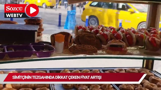 Simitçinin tezgahında dikkat çeken fiyat artışı: “Sizin enflasyon rakamlarınız yalan, gerçek burada”