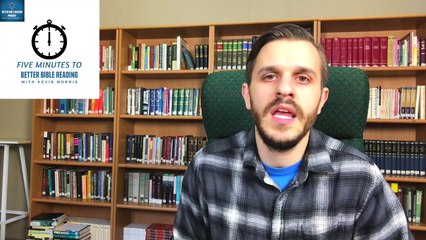 Five Minutes to Better Bible Reading -The Bible is a Library of Genres
