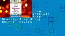 Full Version  How to Write a 5-Paragraph Essay Step-by-Step: Step-by-Step Study Skills  Review