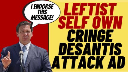 HILARIOUS FAIL, Anti-DeSantis Ad Mocked