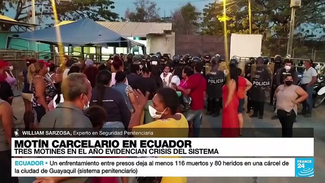 William Sarzosa: Motines en penitenciarías de Ecuador es reflejo de la crisis administrativa