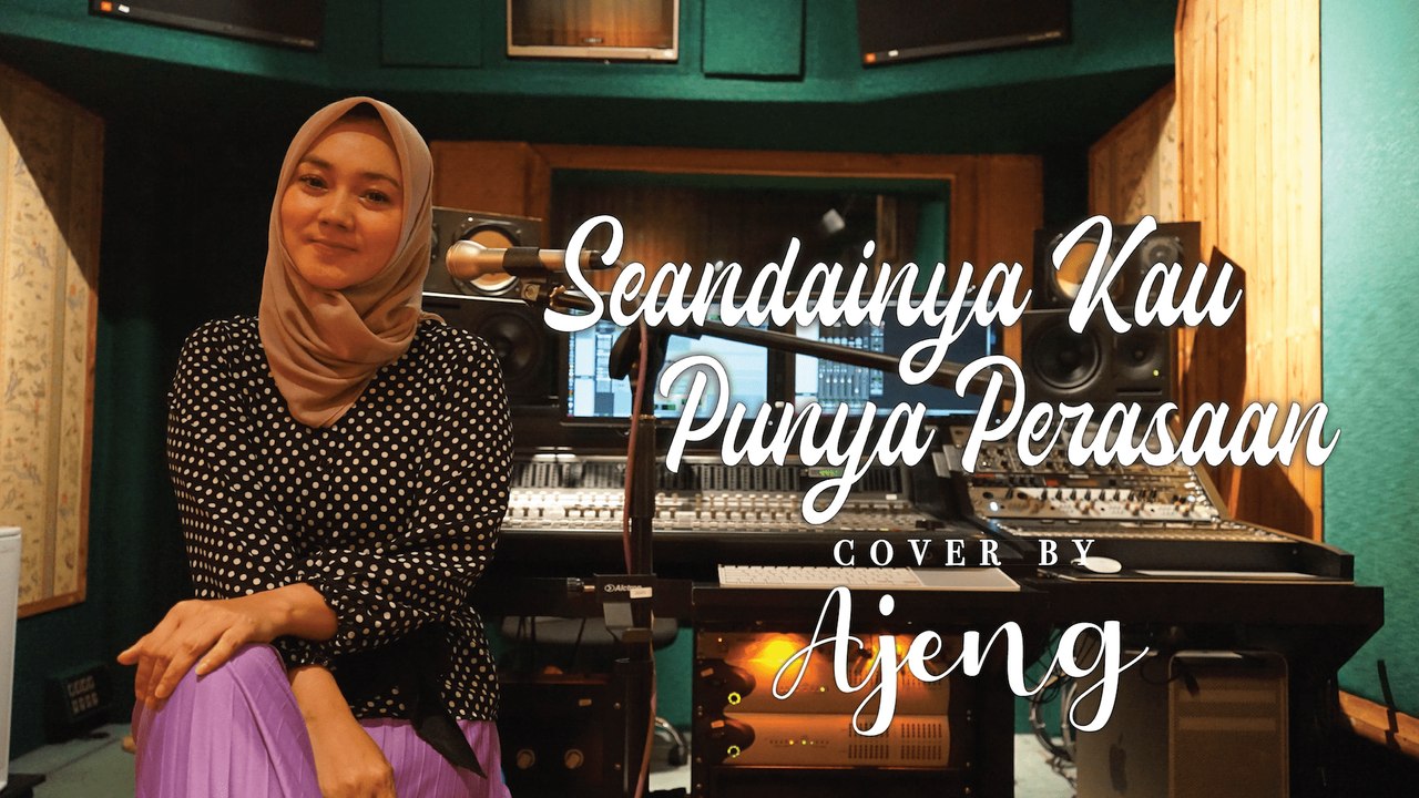 Seandainya Kau Punya Perasaan - Helen Sparingga (Cover by Ajeng)