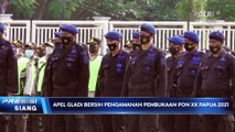 Kepala Ops Deraku Cartenz Pimpin Apel Gladi Pengamanan Pembukaan PON XX Papua 2021