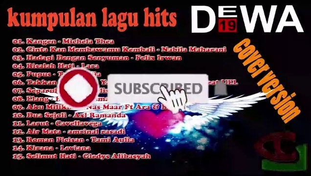 DEWA 19 - FULL ALBUM (KUMPULAN LAGU DEWA 19 VERSI COVER TERBAIK ENAK DIDENGAR)