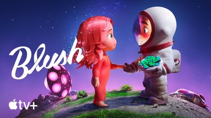 Blush — Official Trailer   Apple TV+