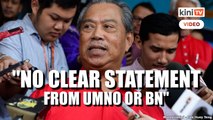 PN to proceed with GE15 seat negotiations with component parties, says Muhyiddin