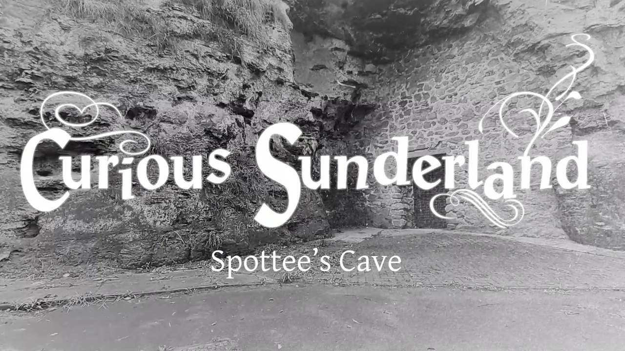 Curious Sunderland: Spottee's Cave