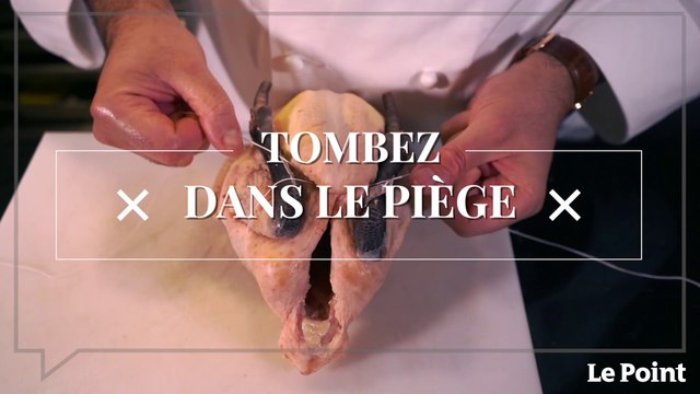 Tombez dans le Piège #151 : comment préparer une volaille