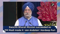Swachh Bharat Mission succeeded as PM Modi made it ‘Jan Andolan’: Hardeep Puri