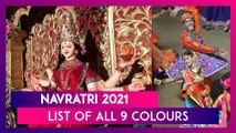 Navratri 2021: Date-Wise List Of All The Colours To Wear Each Day During The Nine Day Festival Starting October 7