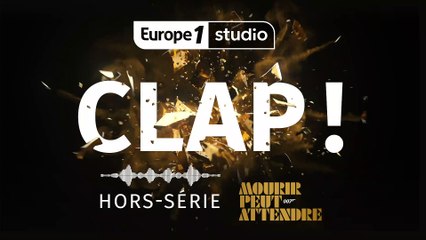 HORS-SERIE CLAP! -  007 : des équipes remaniées, un vent de jeunesse