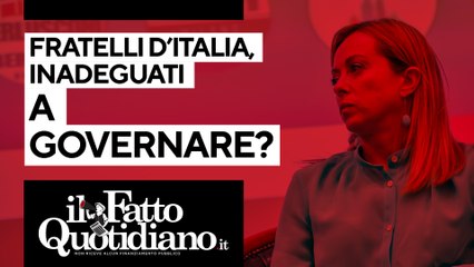 Fratelli d'Italia, inadeguati a governare?