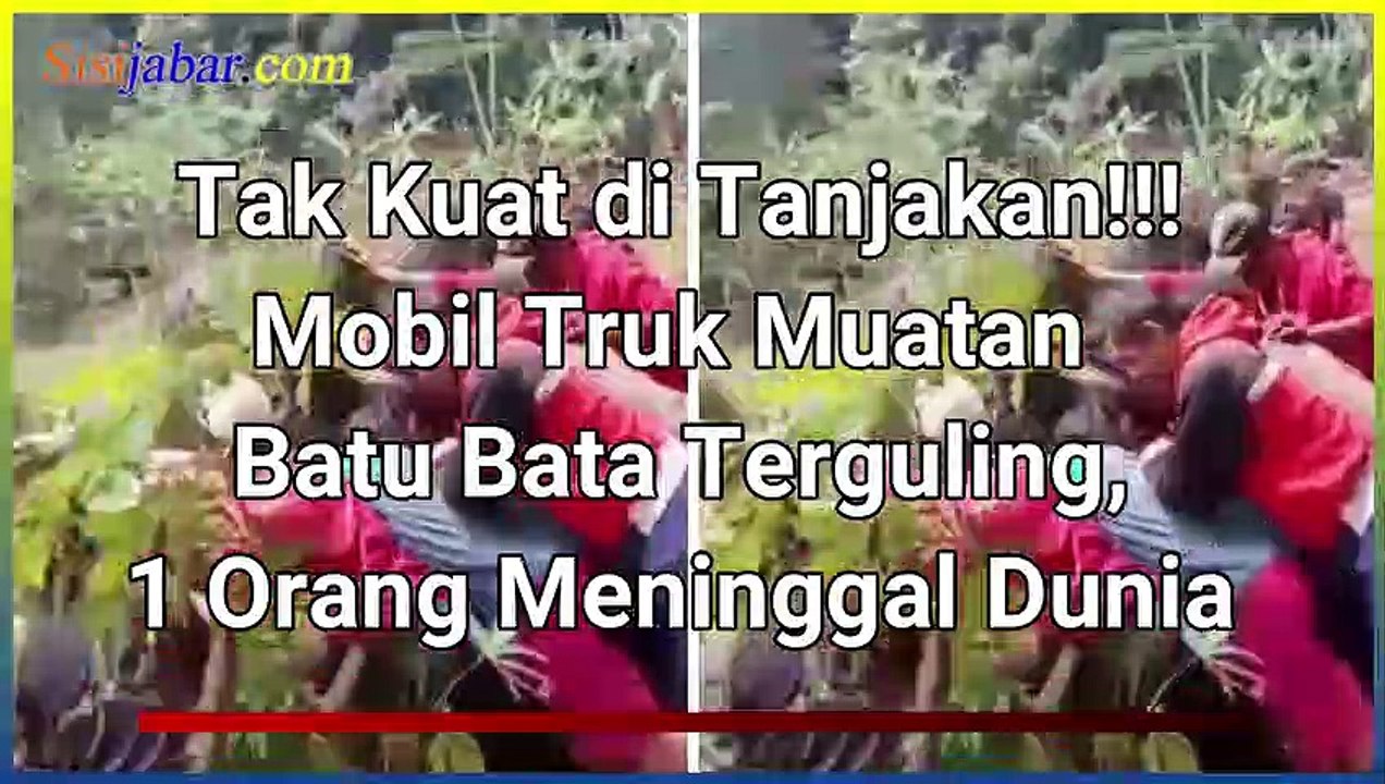 Tak Kuat di Tanjakan!!! Mobil Truk Muatan Batu Bata Terguling, 1 Orang Meninggal Dunia