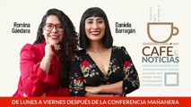 #EnVivo Café y Noticias | AMLO a Aznar: el perdón dignifica | Ejecutivo envía reforma eléctrica