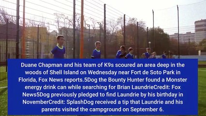 Can found by Dog the Bounty hunter at camp ‘seen in Brian Laundrie’s