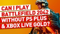 Can You Play the Battlefield 2042 Beta Without PS  and Xbox Gold?