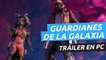 Marvel's Guardians of the Galaxy - Tráiler en PC