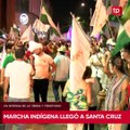 Marcha indígena llegó a Santa cruz luego de 37 días de caminata