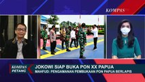 Mahfud MD Sebut Pengamanan PON XX Papua Sudah Berlapis
