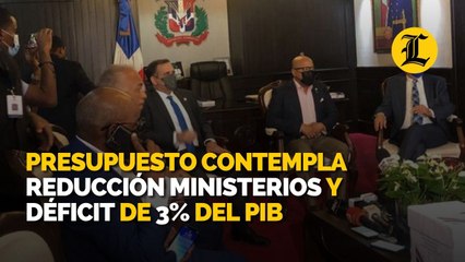 El proyecto de Presupuesto contempla reducción a 12 de 22 ministerios y un déficit de 3% del PIB