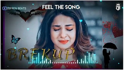 Best Brekup mashup song | Best Mood Off Song | Off Mood Song