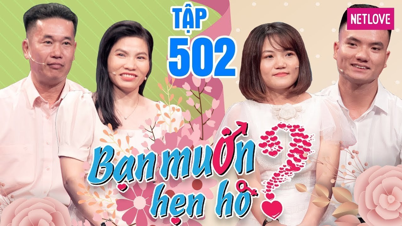 Bạn Muốn Hẹn Hò - Tập 502: Tài xế U50 lãng tử làm nàng thơ Huế lo sợ đòi rước dâu bằng container