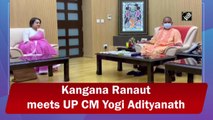 Kangana Ranaut meets Uttar Pradesh CM Yogi Adityanath