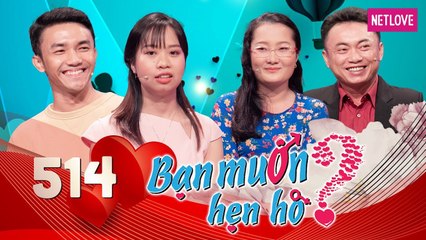 Bạn Muốn Hẹn Hò - Tập 514: Nam Thư bức xúc xả vai vì cô gái không làm dâu được khán giả hưởng ứng