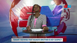 Ghana News_ I saw Kaaka's brother dragging his body - Tenant testifies