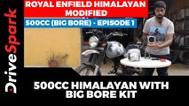 Royal Enfield Modified | 500cc Himalayan | NMW Racing Big Bore Kit | Project HT500 — Episode 1