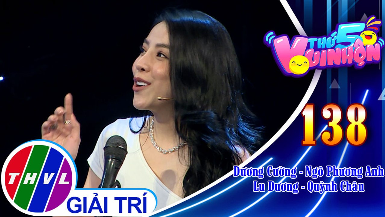 Thứ 5 vui nhộn - Tập 138: Vòng 3 - Về đích