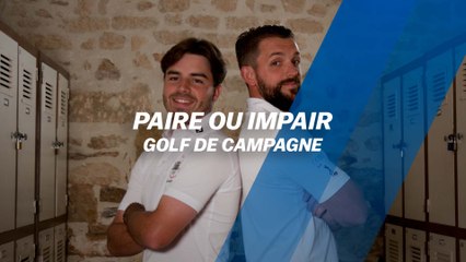 Paire ou Impair : Golf de Campagne