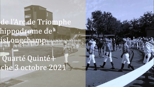 Pronostic pour le Qatar Prix de l'Arc de Triomphe, le Quinté du dimanche 3 octobre 2021