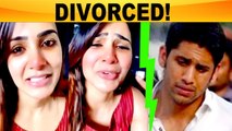 Samantha divorced Chaitanya | Sam & Chay separated officially | Nagachaitanya