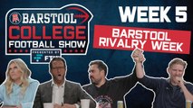 Barstool College Football Show presented by FTX - Week 5