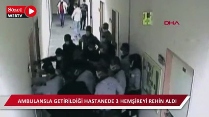 Ambulansla getirildiği hastanede 3 hemşireyi rehin aldı