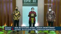 Soal Ibu Kota Baru, Istana: Langkah Jokowi Konkret