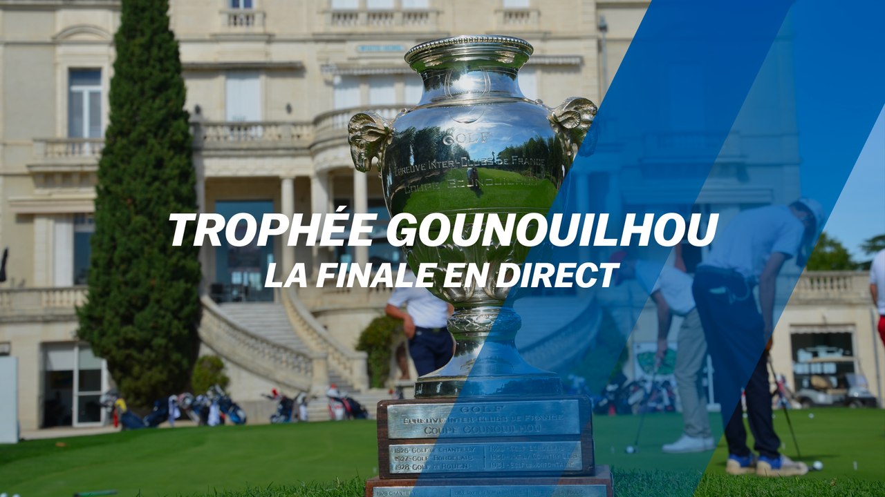 Trophée Gounouilhou 2021 : La finale en direct