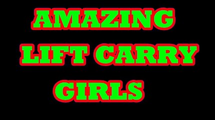 woman lift carry man part 4